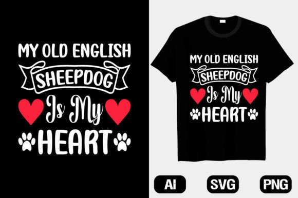 My Old English Sheepdog Heart T-Shirt